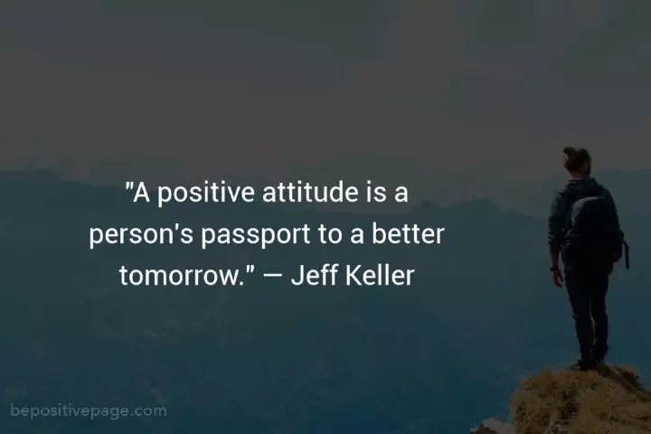 Powerful Positive Attitude Quotes That Will Inspire You