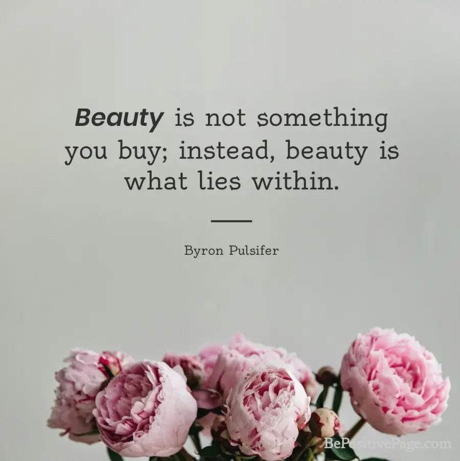 40 Best Beauty Quotes That You Will Really Enjoy