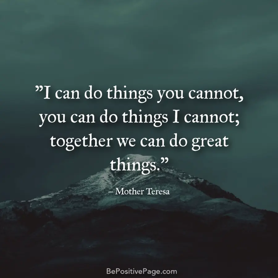 60 Uplifting Teamwork Quotes On The Power Of Collaboration