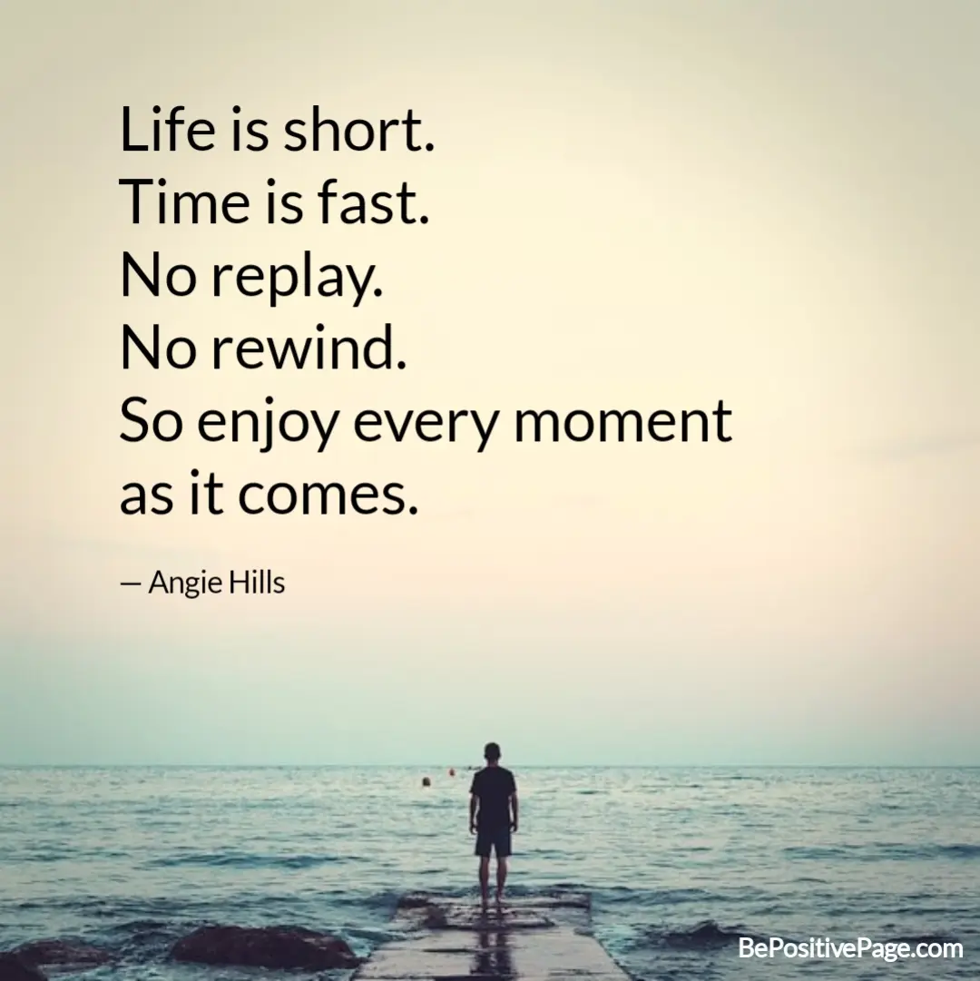 Life is short quotes